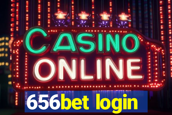 656bet login